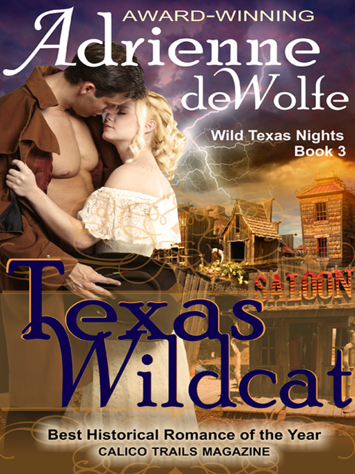 Title details for Texas Wildcat by Adrienne deWolfe - Available